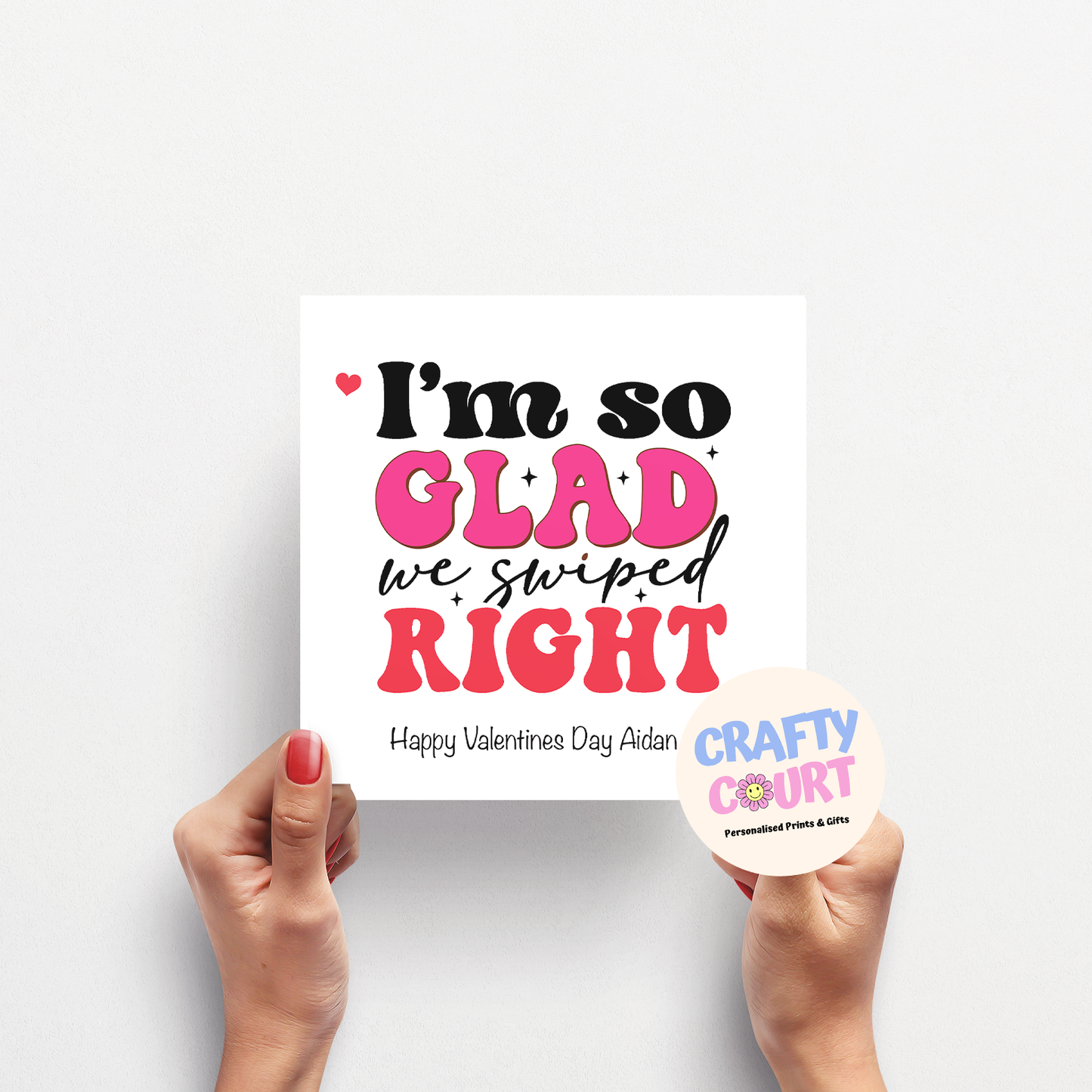 Personalised Valentine's Day Card; Swiped Right