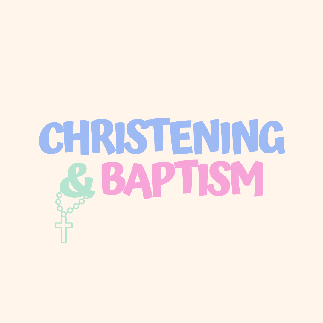 Christening & Baptism