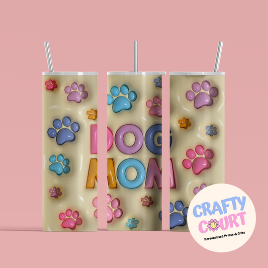 20oz Steel 3D Dog Mom Tumbler